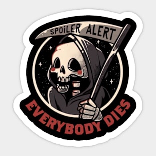 Spoiler Alert Skull Grim Reaper Sticker